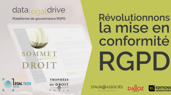 Data Legal Drive au Sommet du Droit : Révolutionnons la mise en conformité RGPD