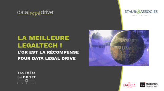 L'Or pour Data Legal Drive aux Trophées du Droit