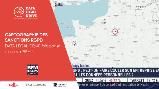 RGPD Les sanctions tombent - DATA LEGAL DRIVE pour BFM