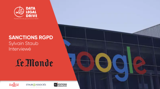 Sylvain Staub Interviewé sur les sanctions infligées dans le monde pour manquement au RPGD